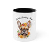 FRENCH BULLDOG Coffee Mug, 11oz - French Bulldog with Flowers