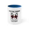 BOSTON TERRIER LOVER Coffee Mug, 11oz