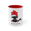 CHRISTMAS Kitten Coffee Mug, 11oz - tis not my season